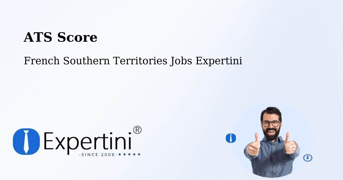 Resume ATS Score & Job Description Match Tool – French Southern Territories - French Southern Territories Jobs Expertini