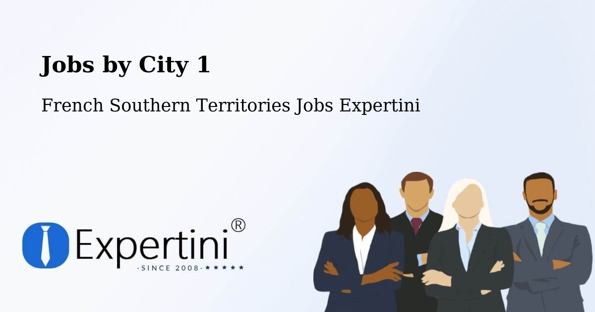 City Jobs in French Southern Territories - Expertini
