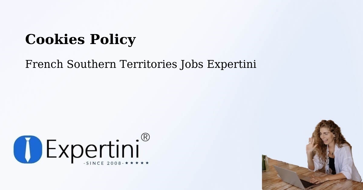 Cookie Policy – French Southern Territories - French Southern Territories Jobs Expertini