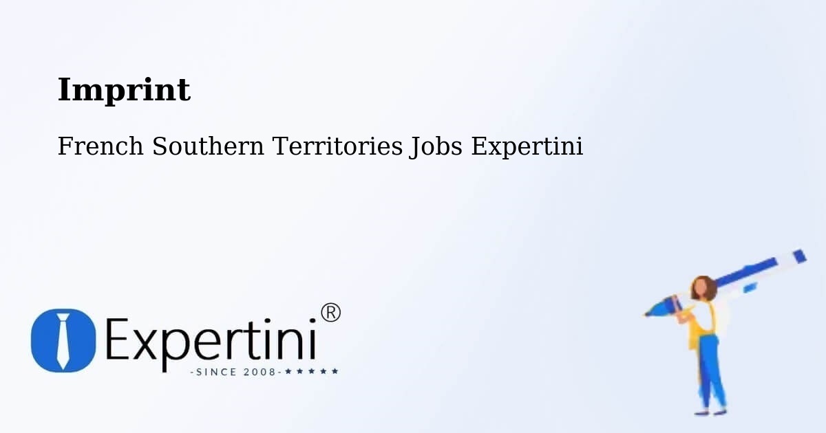 Imprint – French Southern Territories - French Southern Territories Jobs Expertini
