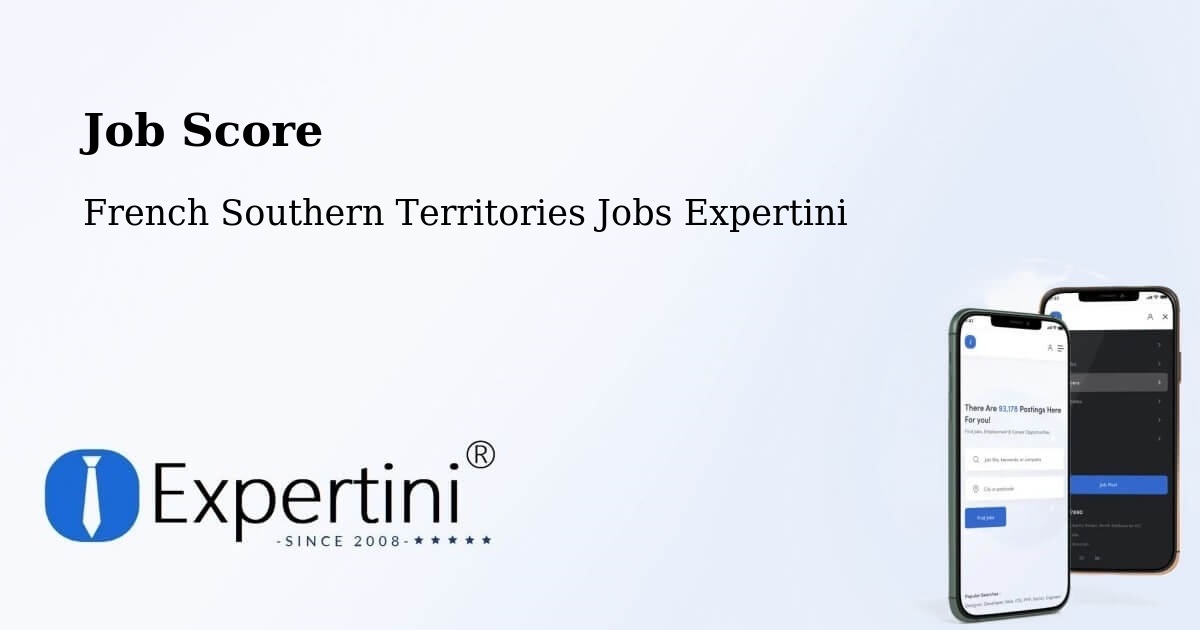 Job Score & Job Description Score Tool – French Southern Territories - French Southern Territories Jobs Expertini