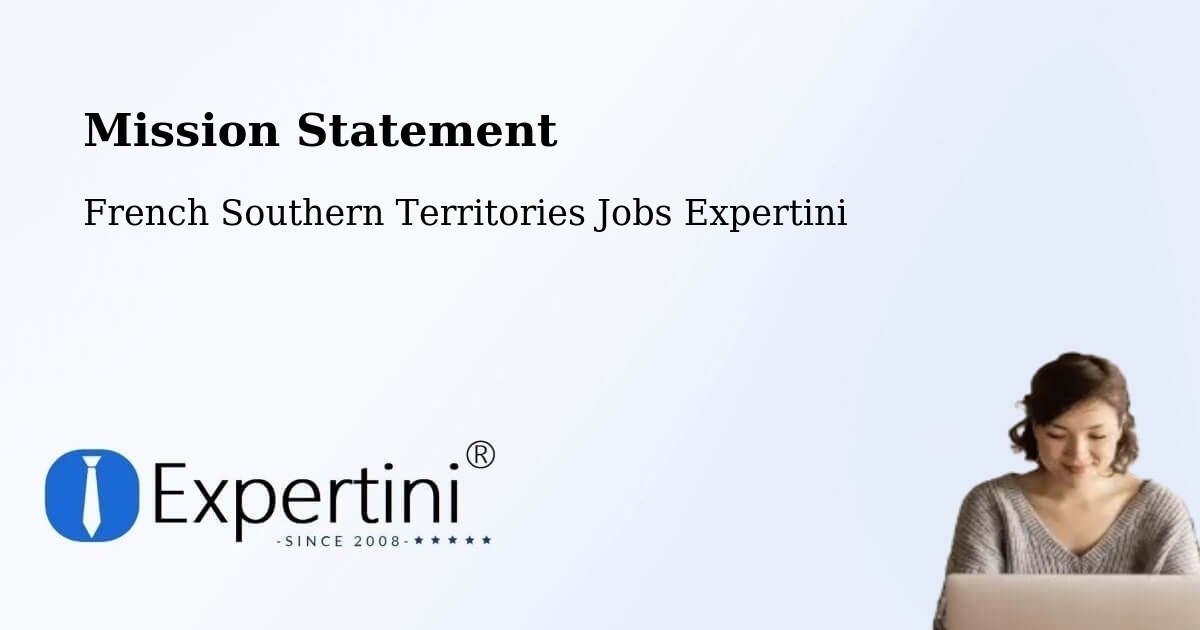 Corporate Mission – French Southern Territories - French Southern Territories Jobs Expertini