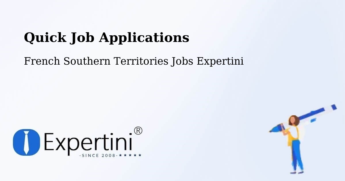 Quick Apply Feature – French Southern Territories - French Southern Territories Jobs Expertini